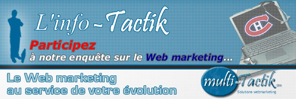 L'Info-Tactik, votre rfrence en Web marketing!